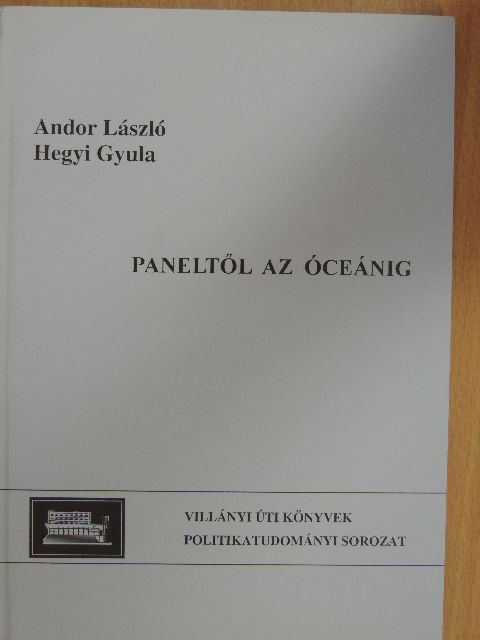 Andor László - Paneltől az óceánig [antikvár]