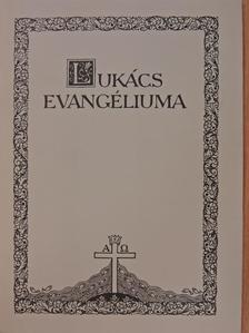 Lukács evangéliuma [antikvár]