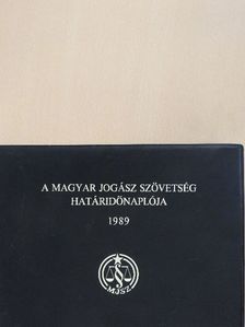 A Magyar Jogász Szövetség határidőnaplója 1989 [antikvár]