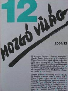 Almási Miklós - Mozgó Világ 2004. december [antikvár]