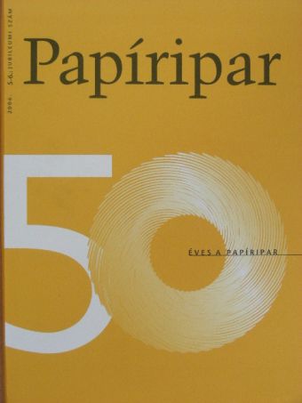 Annus Sándor - Papíripar 2006/5-6. [antikvár]