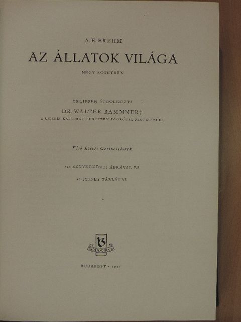 Alfred Brehm - Brehm - Az állatok világa I. [antikvár]
