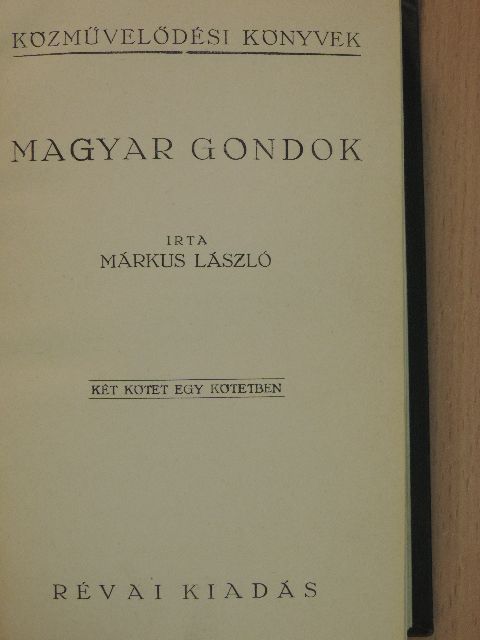 Márkus László - Magyar gondok [antikvár]