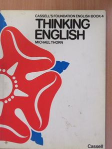 Michael Thorn - Thinking English [antikvár]