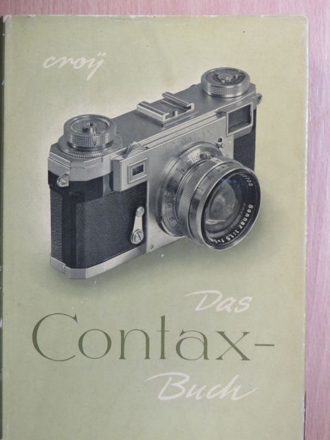 Dr. Otto Croy - Das Contax-Buch [antikvár]
