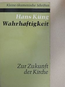 Hans Küng - Wahrhaftigkeit [antikvár]