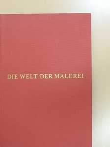 Gottfried Lindemann - Die Welt der Malerei [antikvár]