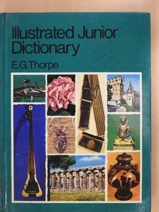 E. G. Thorpe - Illustrated Junior Dictionary [antikvár]