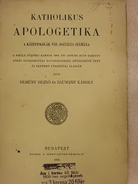 Baumann Károly - Katholikus apologetika [antikvár]