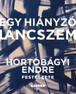 Bánki Ákos[szerk.]-Schneller János[szerk.] - Egy hiányzó láncszem