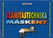 Abaházi Viktor - Számítástechnika másként [antikvár]