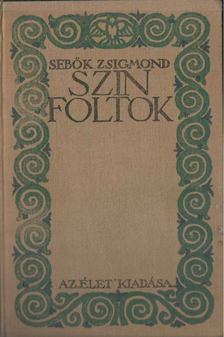 Sebők Zsigmond - Színfoltok [antikvár]