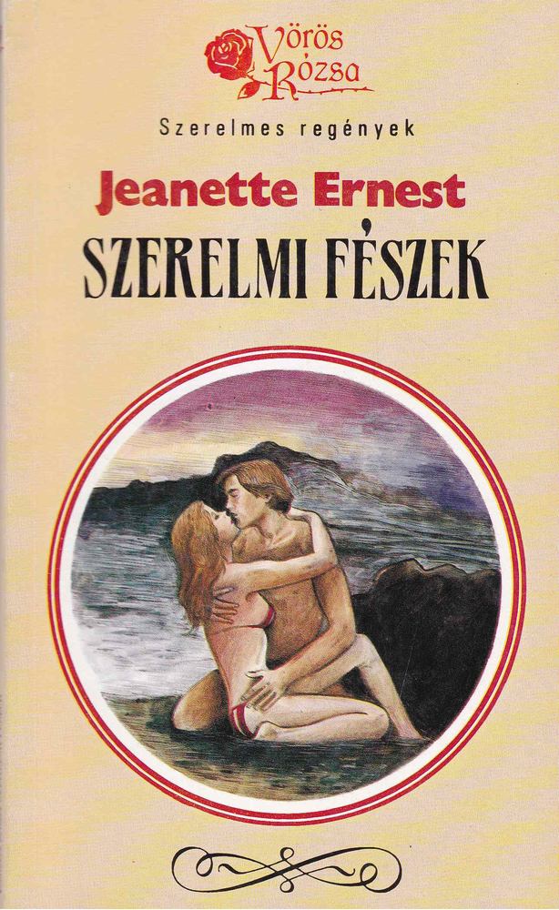 Ernest, Jeanette - Szerelmi fészek [antikvár]