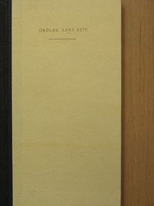 Hárs György - Ökölbe zárt szív [antikvár]