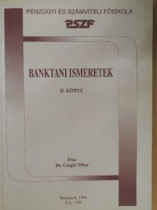 Dr. Czegle Tibor - Banktani ismeretek II. [antikvár]