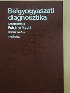 Fischer Antal - Belgyógyászati diagnosztika [antikvár]