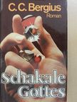 C. C. Bergius - Schakale Gottes [antikvár]