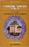 Chr. H. Schiller - Eintritt ins Leben [antikvár]