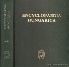Bagossy László - Encyclopaedia Hungarica I. A-H [antikvár]