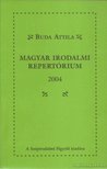 Buda Attila - Magyar irodalmi repertórium 2004 [antikvár]