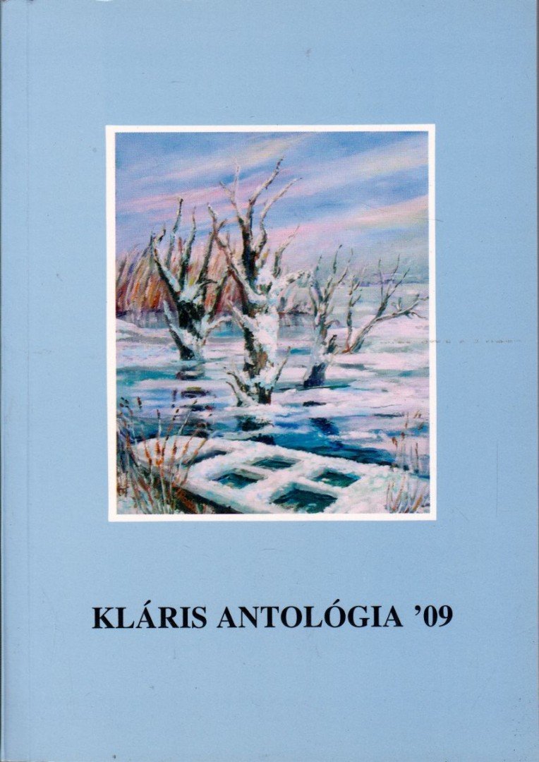 Györgypál Katalin - Kláris antológia '09 [antikvár]