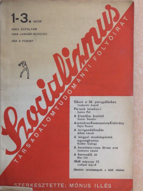 Justus Pál - Szocializmus 1948. január-március [antikvár]