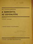 Roy Chapman Andrews - A Sarkoktól az Egyenlitőig [antikvár]
