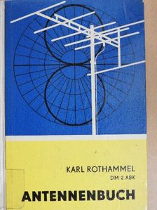 Karl Rothammel - Antennenbuch [antikvár]