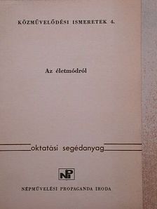 Hankiss Elemér - Az életmódról [antikvár]