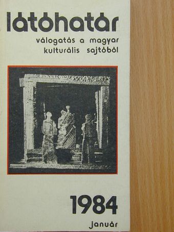 Baka István - Látóhatár 1984. január [antikvár]