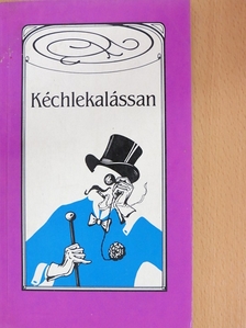 Kéchlekalássan [antikvár]