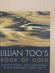 Lillian Too - Lillian Too's Book of Gold [antikvár]