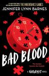 Jennifer Lynn Barnes - Bad Blood (The Naturals Series, Book 4)