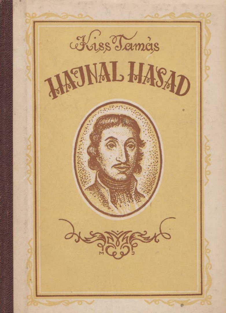Kiss Tamás - Hajnal hasad [antikvár]