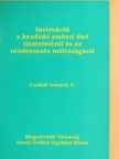Instrukció a kezdődő emberi élet tiszteletéről és az utódnemzés méltóságáról [antikvár]