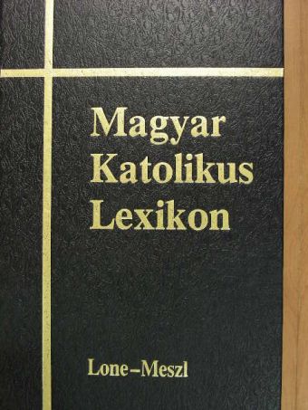 Adriányi Gábor - Magyar Katolikus Lexikon VIII. (töredék) [antikvár]