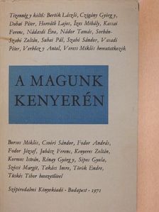 Bertók László - A magunk kenyerén [antikvár]