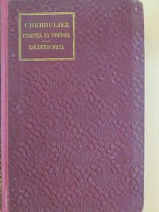 Cherbuliez - Feketék és vörösek/Holdenis Meta [antikvár]