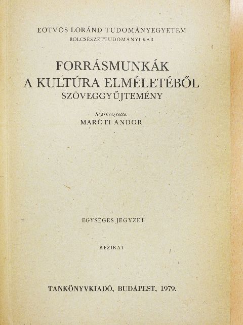 Ortega y Gasset - Forrásmunkák a kultúra elméletéből [antikvár]