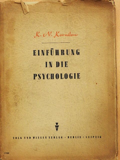 K. N. Kornilow - Einführung in die Psychologie [antikvár]