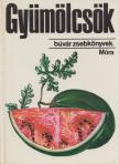 DR. KÁDAS LAJOS - Gyümölcsök [antikvár]