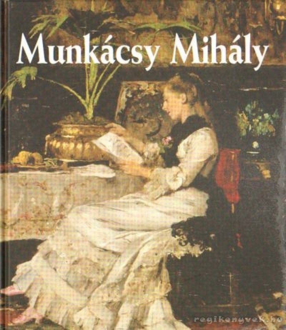 Bakó Zsuzsanna - Munkácsy Mihály [antikvár]