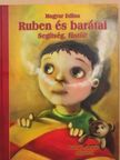 Magyar Edina - Ruben és barátai [antikvár]