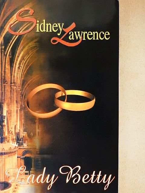 Sidney Lawrence - Lady Betty [antikvár]