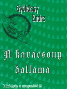 GYÖKÖSSY ENDRE - A karácsony dallama [antikvár]