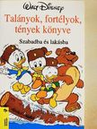 Talányok, fortélyok, tények könyve [antikvár]