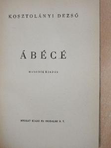 Kosztolányi Dezső - Ábécé [antikvár]