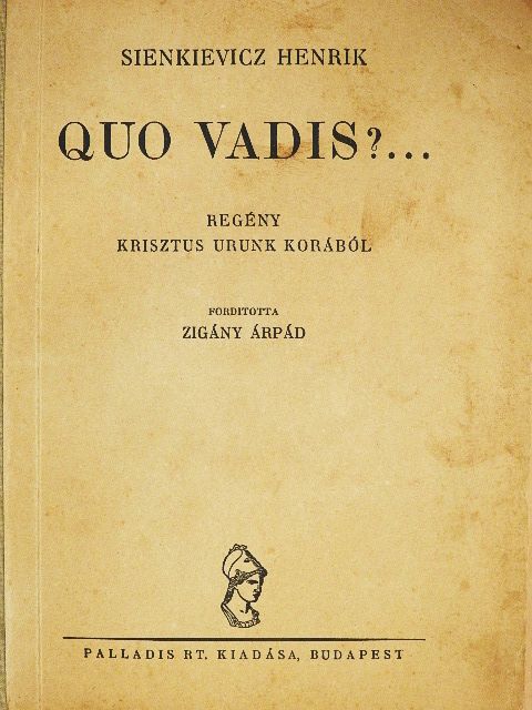Henrik Sienkiewicz - Quo Vadis?... [antikvár]