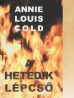 Annie Louis Cold - A hetedik lépcső [antikvár]