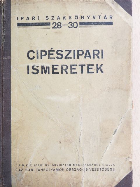 Cipészipari ismeretek (rossz állapotú) [antikvár]
